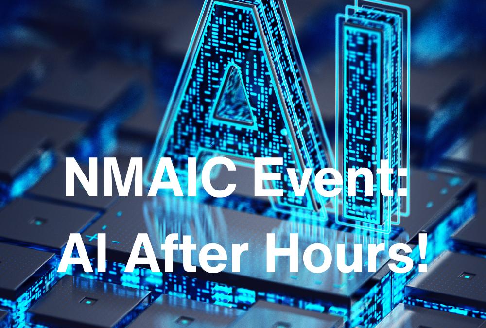 2nd-nmaic-after-hours-1000x675.png
